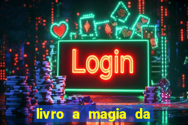 livro a magia da sobrevivência pdf